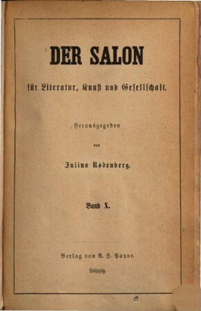 Der Salon für Literatur, Kunst und Gesellschaft. 10, 10. [1872]