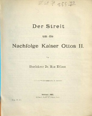 Der Streit um die Nachfolge Kaiser Ottos II.