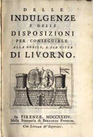 Indulgenze delle disposizioni per conseguirle