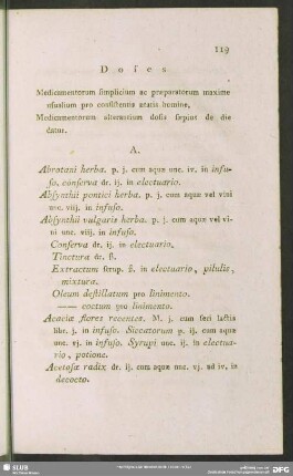 Doses Medicamentorum simplicium ac praeparatorum maxime usualium pro consistentis aetatis homine. Medicamentorum alterantium dosis saepius de die datur