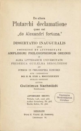 De altera Plutarchi declamatione quae est "de Alexandri fortuna" : Diss. inaug.
