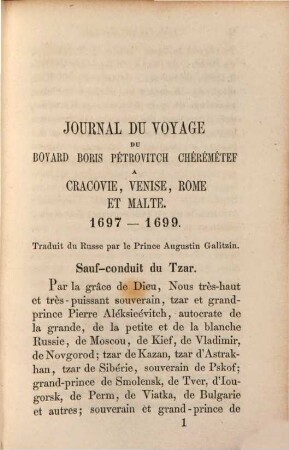 Journal du voyage du Chérémétef à Cracovie, Venise. Rome et Malte 1697 - 1699 : (Traduit du Russe p. le Prince Augustin Galitzin.)