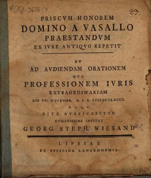 Programma quo priscum honorem domino a vasallo praestandum ex iure antiqua repetit