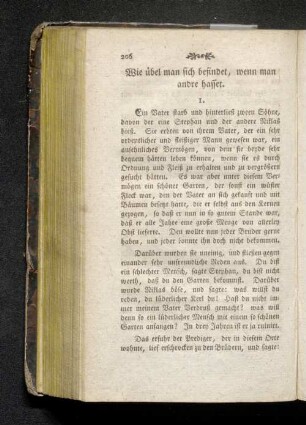 Wie übel man sich befindet, wenn man hasset.