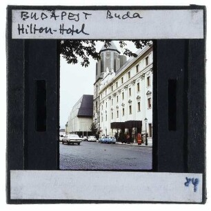 Budapest, Fischerbastei,Budapest, Hilton Hotel,Budapest, St. Nikolaus Kirchturm