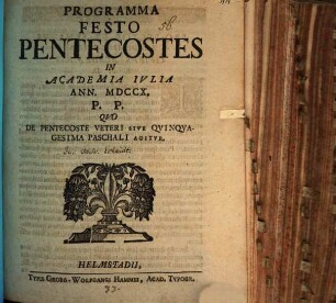 Programma festo pentecost. in Acad. Iulia P.P., quo de pentecoste veteri s. quinquagesima paschali agitur