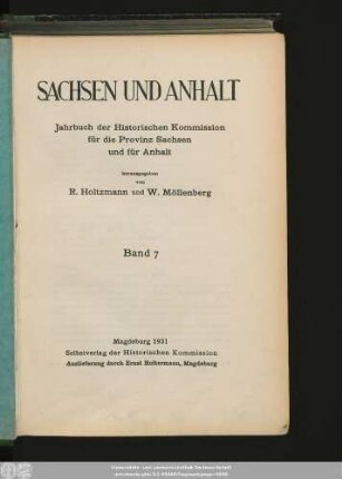 7.1931: Sachsen und Anhalt : Jahrbuch der Historischen Kommission für Sachsen-Anhalt