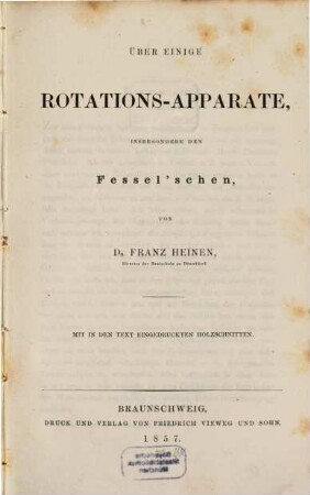 Über einige Rotations-Apparate, insbesondere den Fessel'schen