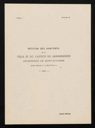Planche E: Pétition des habitants de la Ville et du Canton de Germersheim