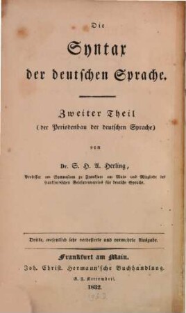 Die Syntax der deutschen Sprache. 2, Grundregeln des deutschen Styls, oder der Periodenbau der deutschen Sprache