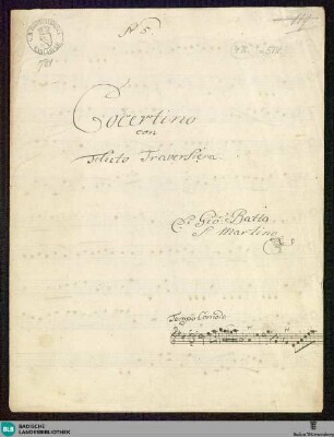 Concertino - Mus. Hs. 781 : fl, vl (2), b; D; GroF 805 BelH deest FarinaS 2004 5