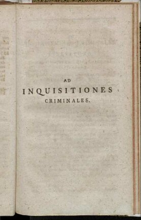 Ad Inquisitiones criminales.