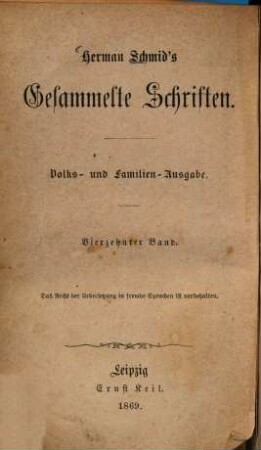 Herman Schmid's gesammelte Schriften. 14, Alte und neue Geschichten aus Bayern ; 2 : der Dommeister von Regensburg ; Das Bombardament von Schärding