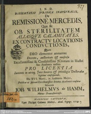 Dissertatio Iuridica Inauguralis De Remissione Mercedis, Quae fit Ob Sterilitatem Aliasque Calamitates, Ex Contractu Locationis Conductionis