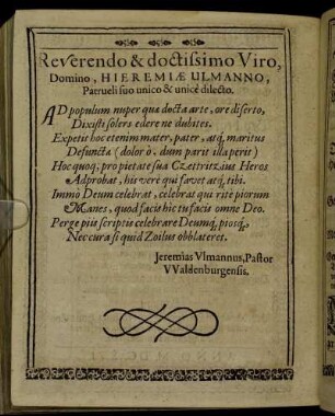 Reverendo & doctrissimo Viro, Domino Hieremiæ Ulmanno, [...]