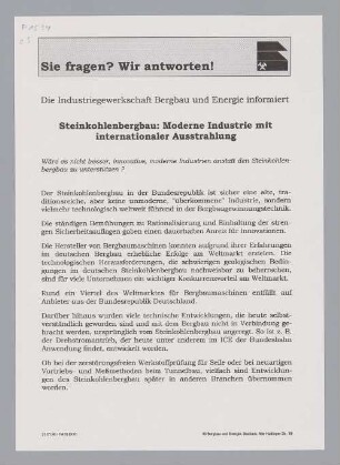 "Sie fragen? Wir antworten! Steinkohlenbergbau: Moderne Industrie mit internationaler Ausstrahlung"