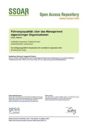 Führungsqualität: über das Management eigensinniger Organisationen