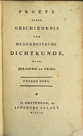 Proeve eener geschiedenis de nederduitsche Dichtkunde, 2