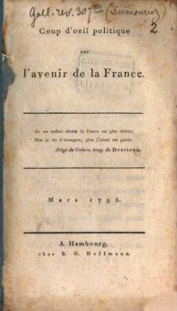 Coup d'oeil politique sur l'avenir de la France