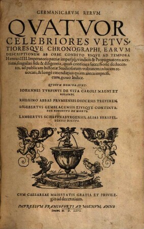 Germanicarum rerum quatuor celebriores vetustioresque chronographi