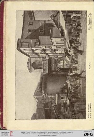 Napoli – Porta Capuana – Porte Capouane – The Capuana Tor. – Die Capuana Tur.