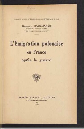 L' emigration polonaise en France apres la guerre