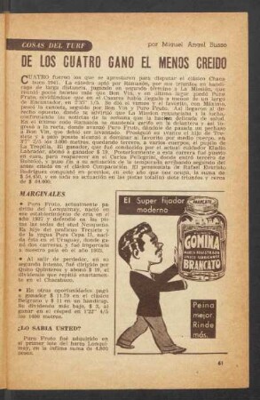 De los cuatro ganó el menos creído : Cosas del turf