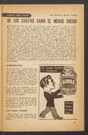 De los cuatro ganó el menos creído : Cosas del turf