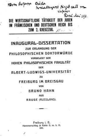Die wirtschaftliche Tätigkeit der Juden im fränkischen und deutschen Reich bis zum 2.Kreuzzug / von Bruno Hahn
