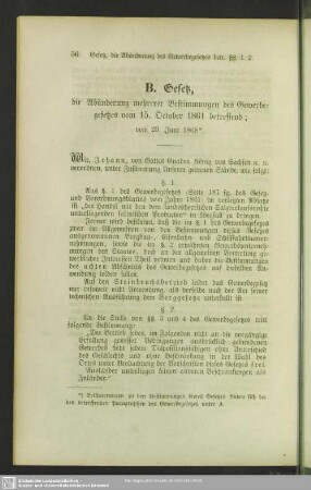B. Gesetz, die Abänderung mehrerer Bestimmungen des Gewerbegesetzes vom 15. Octiber 1861 betreffend; vom 23. Juni 1868