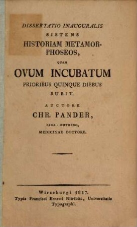 Diss. inaug. sistens historiam metamorphoseos, quam ovum incubatum prioribus quinque diebus subit