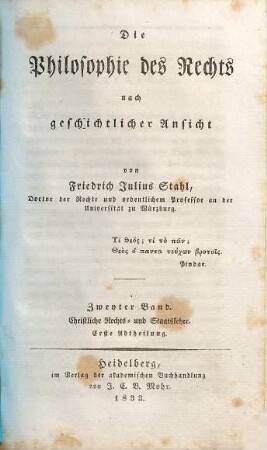 Die Philosophie des Rechts : nach geschichtlicher Ansicht, 2,1. Christliche Rechts- und Staatslehre