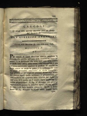 Calgoli Di alcune delle descritte Macchine fatti ad istanza deli Inventore da