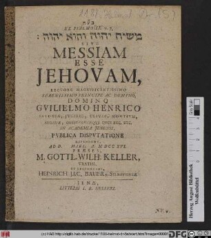 Ex Psalmo II. v. 7. Mešīaḥ Jahwe Wehū Jahwe Sive Messiam Esse Jehovam