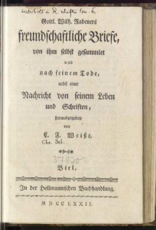 Gottl. Wilh. Rabeners freundschaftliche Briefe