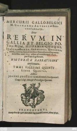 25,4: ... a nundinis Francofurtensibus autumnalibus anni 1645. usque ad vernales anni 1646. ...