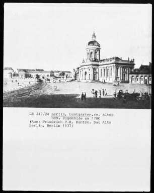 Berlin, Lustgarten, rechts alter Dom