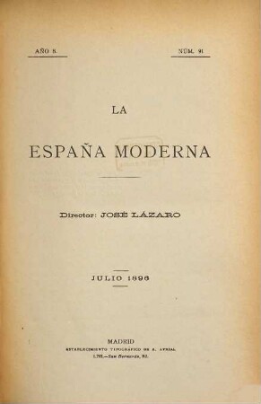 La España moderna : revista ibero-americana. 91/93. 1896 = Jg. 8