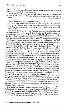 Von "Obscuranten" und "Eudämonisten", gegenaufklärerische, konservative und antirevolutionäre Publizisten im späten 18. Jahrhundert, hrsg. von Christoph Weiß in Zusammenarbeit mit Wolfgang Albrecht, (Literatur im historischen Kontext, 1) : St. Ingbert, Röhrig, 1997
