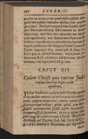 Caput XII. Caedem Christi qua ratione Judaei causam diuturni hujus exilii agnoscant