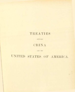 Treaties between China and the United States of America