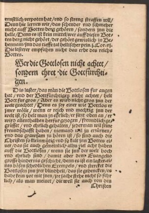 Wer die Gottlosen nicht achtet/ sondern ehret die Gottfürchtigen.