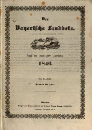 Der Bayerische Landbote. 1846 = Jg. 22, 1 = Jan. - Juni