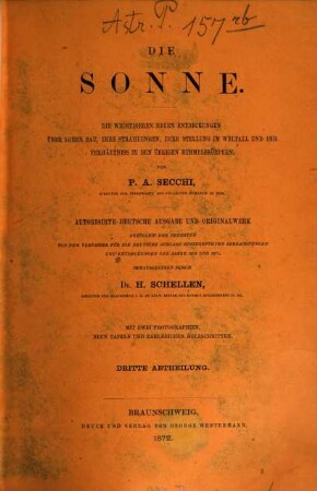 Die Sonne : die wichtigeren neuen Entdeckungen über ihren Bau, ihre Strahlungen, ihre Stellung im Weltall und ihr Verhältniss zu den übrigen Himmelskörpern, 2
