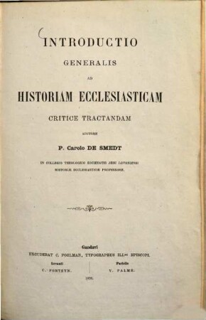 Introductio generalis ad historiam ecclesiasticam critice tractandam