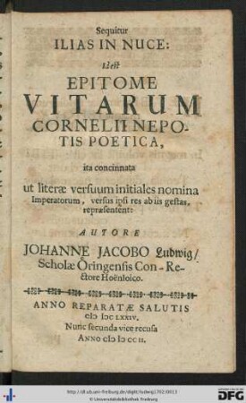 Sequitur Ilias In Nuce: id est Epitome Vitarum Cornelii Nepotis Poetica.
