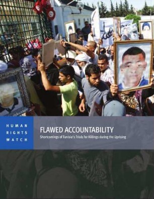 Flawed accountability : shortcomings of Tunisia’s trials for killings during the uprising