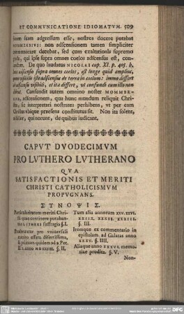 Caput Duodecimum Pro Luthero Lutherano Qua Satisfactionis Et Meriti Christi Catholicismum Propugnans