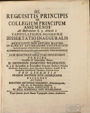 Diss. ... de requisitis principis in collegium principum assumendi : ad illustrandum § 5. articuli I. Capitulationis novissimae