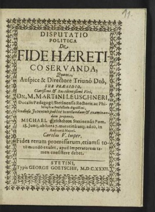Disputatio Politica De Fide Haeretico Servanda